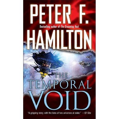 The Temporal Void - (Commonwealth: The Void Trilogy) by  Peter F Hamilton (Paperback)