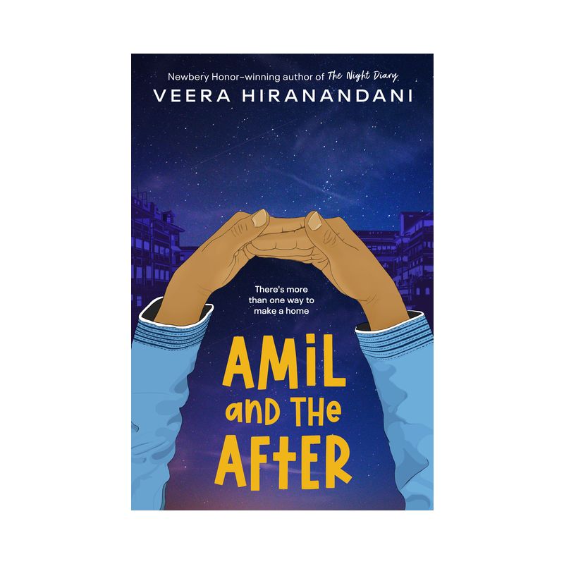 Amil and the After - by  Veera Hiranandani (Hardcover), 1 of 2