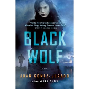 Black Wolf - (Antonia Scott) by Juan Gómez-Jurado - 1 of 1