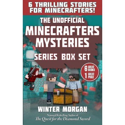 The Unofficial Minecrafters Mysteries Series Box Set - by  Winter Morgan (Paperback)