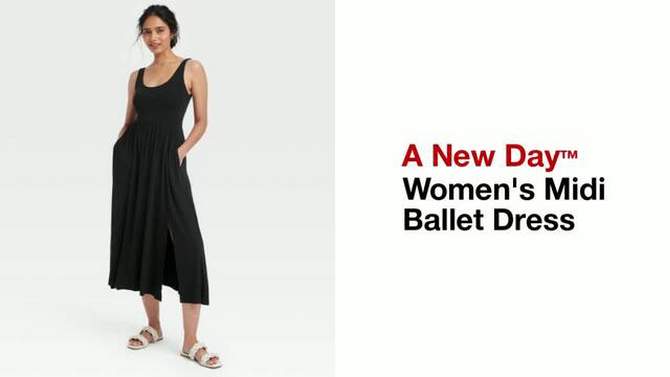 Women's Midi Ballet Dress - A New Day™, 2 of 9, play video