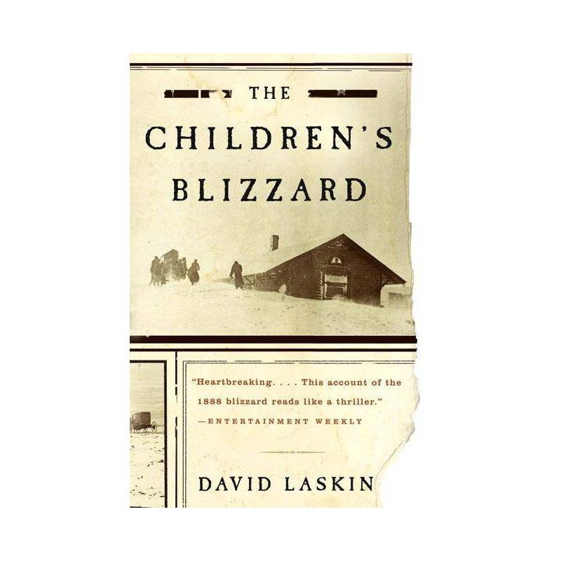 The Children's Blizzard - by  David Laskin (Paperback), 1 of 2