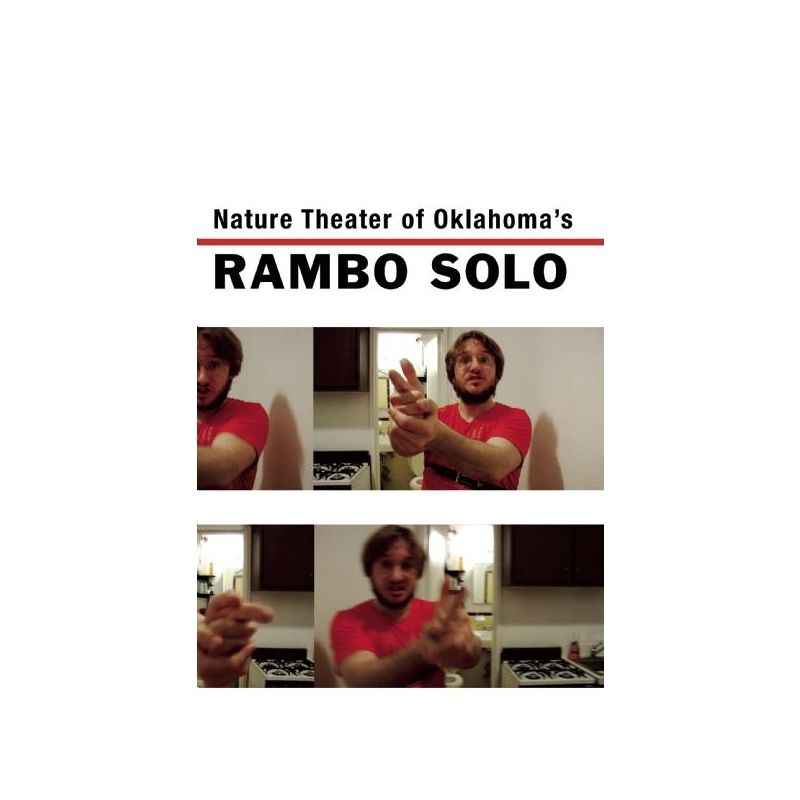 Rambo Solo - by  Nature Theater of Oklahoma (Paperback), 1 of 2