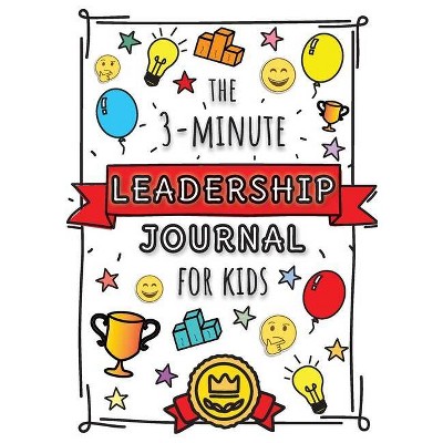 The 3-Minute Leadership Journal for Kids - Large Print by  Blank Classic (Paperback)