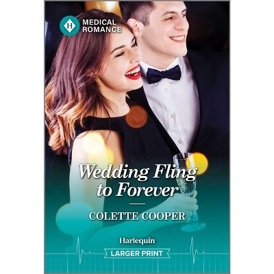 Wedding Fling to Forever - Large Print by  Colette Cooper (Paperback)