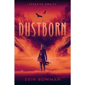 Dustborn - by Erin Bowman - 1 of 1