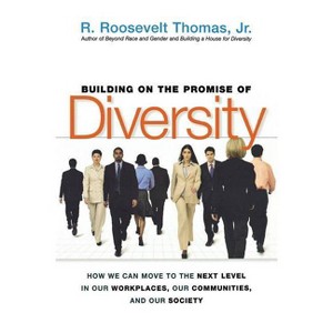 Building on the Promise of Diversity - by  R Thomas (Paperback) - 1 of 1