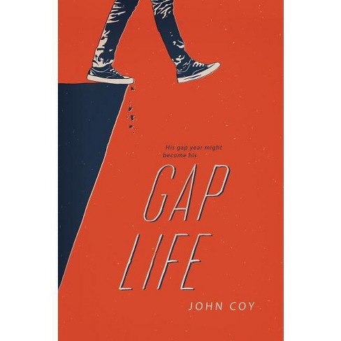 Gap Life - by  John Coy (Hardcover) - image 1 of 1