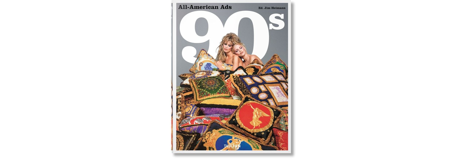 All-American Ads of the 90s - by  Steven Heller (Hardcover)