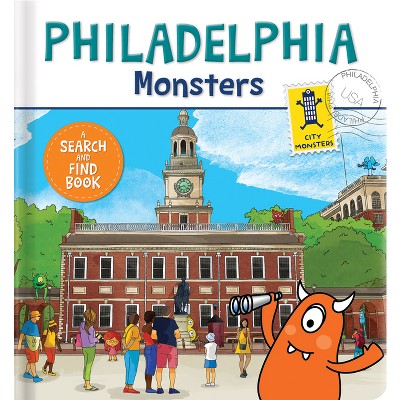 Philadelphia Monsters - (Board Book)
