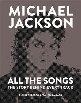Image result for MICHAEL JACKSON ALL THE SONGS BOOK