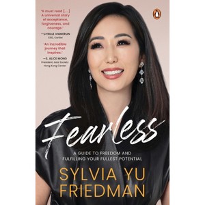 Fearless - by  Sylvia Yu Friedman (Paperback) - 1 of 1
