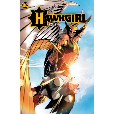 Hawkgirl: Once Upon a Galaxy - by  Jadzia Axelrod (Paperback)