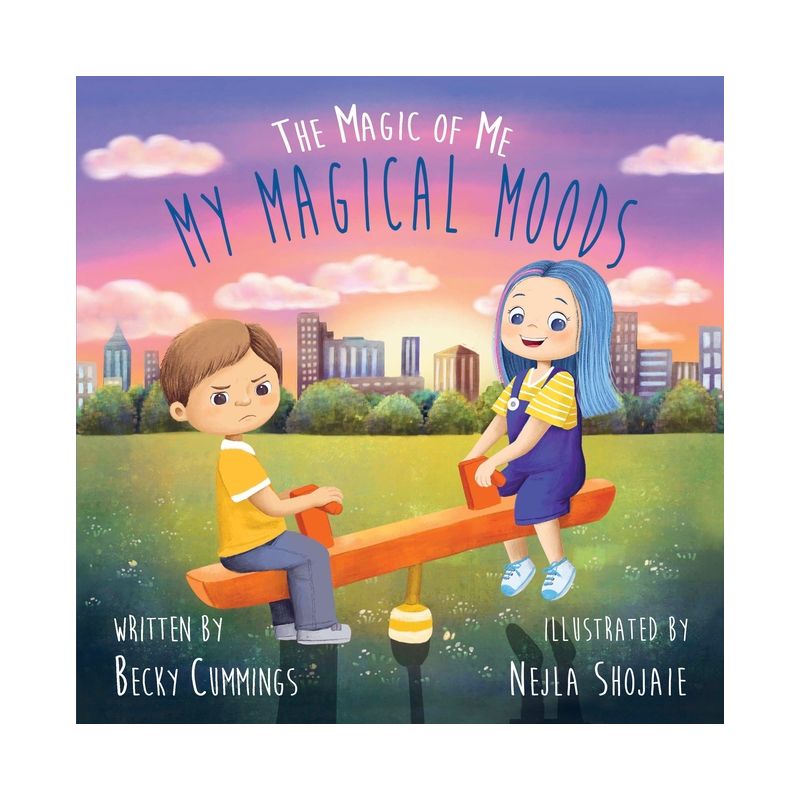 My Magical Moods - by  Becky Cummings (Hardcover), 1 of 2