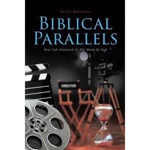 Biblical Parallels - by  Darrell Hutchinson (Paperback) - 1 of 1
