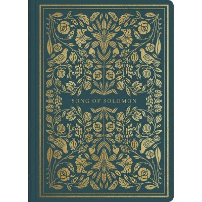 ESV Illuminated Scripture Journal: Song of Solomon - (Paperback)