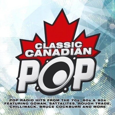 Various Artists - Classic Canadian Pop / Various (CD)