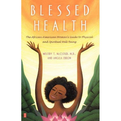 Blessed Health - by  Angela Ebron & McCloud (Paperback)