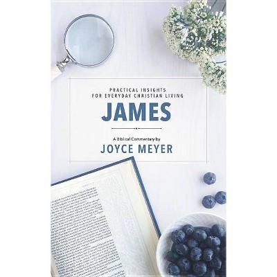 James - (Deeper Life) by  Joyce Meyer (Hardcover)