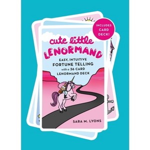 Cute Little Lenormand - by  Sara M Lyons (Hardcover) - 1 of 1