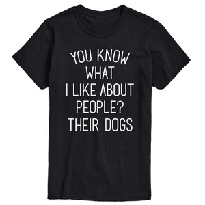 Men's - Instant Message - What I Like About People Their Dogs Short Sleeve Graphic T-Shirt - 1 of 4