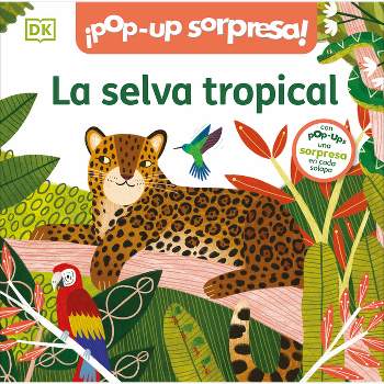 Bilingual Pop-Up Peekaboo! Rainforest - La Selva - by  DK (Board Book)