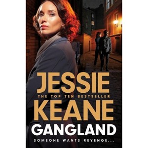 Gangland - by  Jessie Keane (Paperback) - 1 of 1