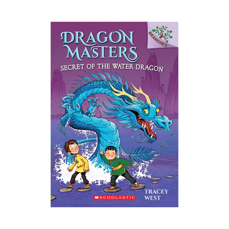 Secret of the Water Dragon: A Branches Book (Dragon Masters #3) - by  Tracey West (Paperback), 1 of 2