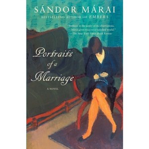 Portraits of a Marriage - (Vintage International) by  Sandor Marai (Paperback) - 1 of 1