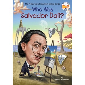 Who Was Salvador Dalí? - (Who Was?) by  Paula K Manzanero & Who Hq (Paperback) - 1 of 1