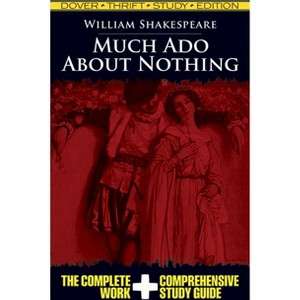 Much Ado about Nothing - (Dover Thrift Study Edition) by  William Shakespeare (Paperback) - 1 of 1