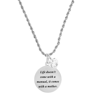 Steeltime 24" stainless steel " Life doesn't come with a manual..." round pendant adorned with heart shape crystal charm