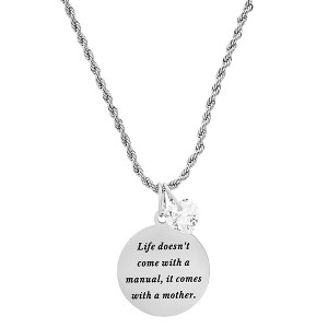 Steeltime 24" stainless steel " Life doesn't come with a manual..." round pendant adorned with heart shape crystal charm - 1 of 4