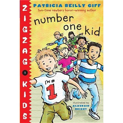 Number One Kid - (Zigzag Kids) by  Patricia Reilly Giff (Paperback)