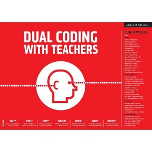 Dual Coding with Teachers - by  Oliver Caviglioli (Paperback) - 1 of 1