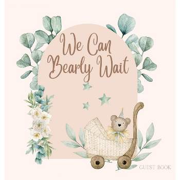 Bear Baby Shower Guest Book (hardback) - by  Lulu and Bell (Hardcover)