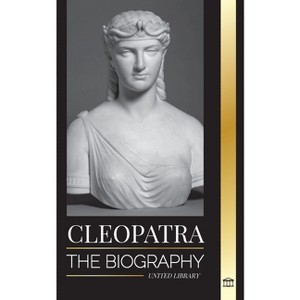 Cleopatra - (History) by  United Library (Paperback) - 1 of 1
