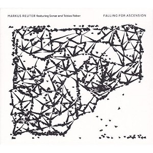 Markus Reuter - Falling For Ascension (CD) - 1 of 1