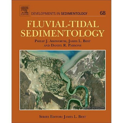 Fluvial-Tidal Sedimentology, 68 - (Developments in Sedimentology) (Hardcover)