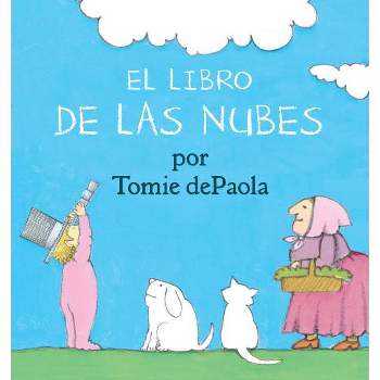 Libro de Las Nubes - by  Tomie dePaola (Hardcover)