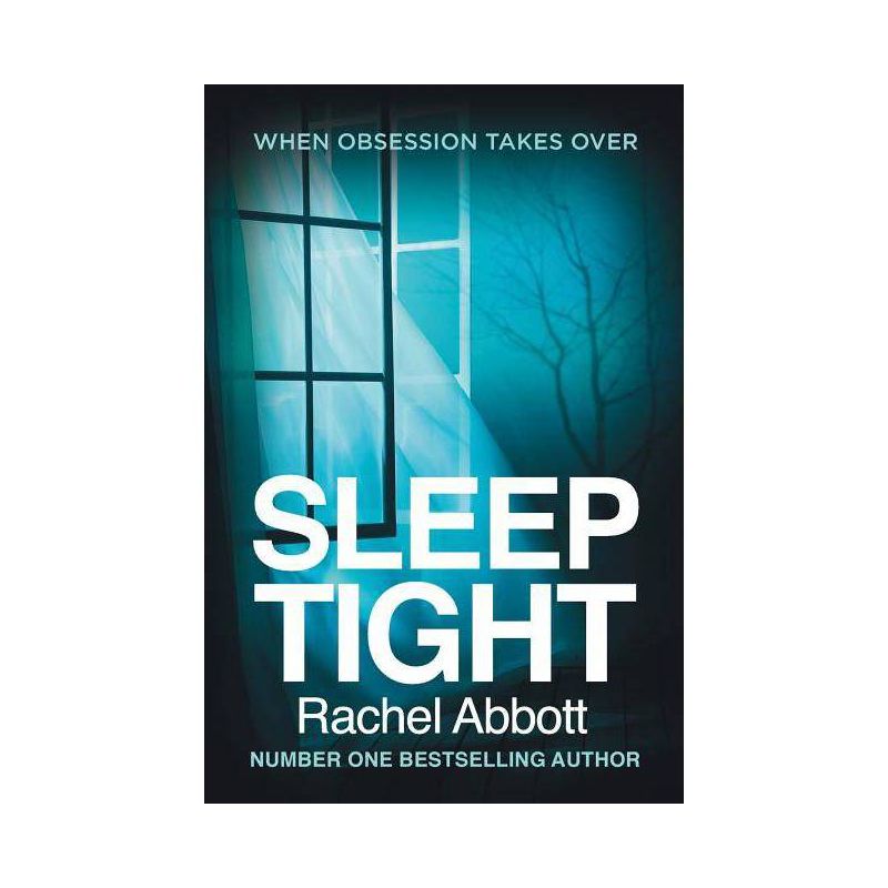 Sleep Tight - by  Rachel Abbott (Paperback), 1 of 2