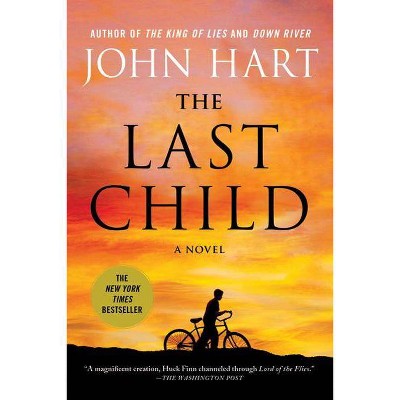 The Last Child - by  John Hart (Paperback)