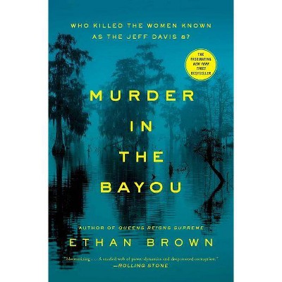 Murder in the Bayou - by  Ethan Brown (Paperback)