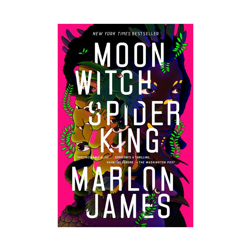 Moon Witch, Spider King - (Dark Star Trilogy) by  Marlon James (Paperback), 1 of 2