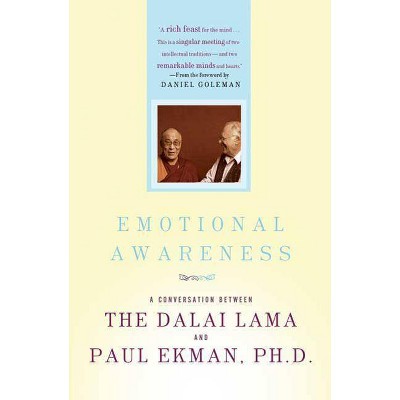 Emotional Awareness - by  Dalai Lama & Paul Ekman (Paperback)