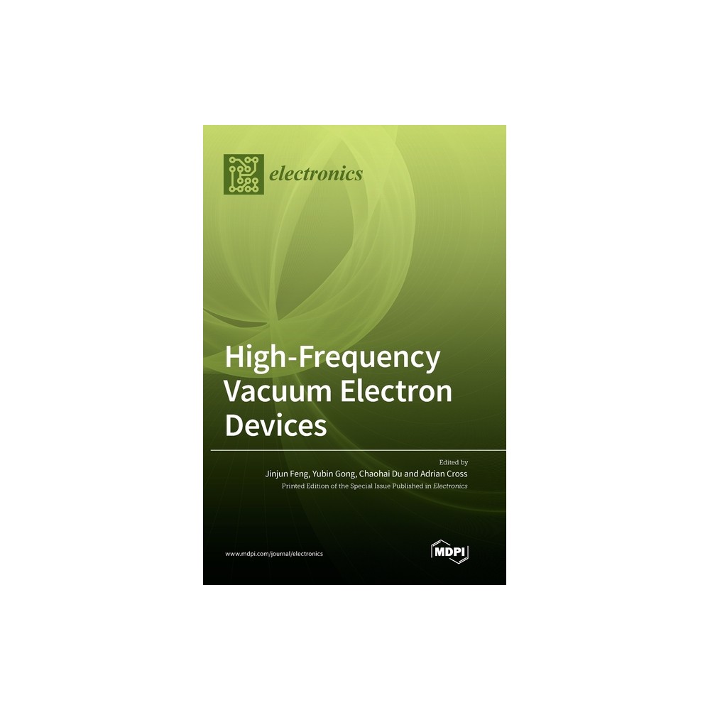 High-Frequency Vacuum Electron Devices - (Hardcover)