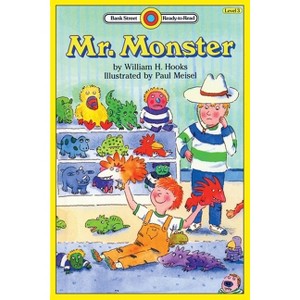 Mr. Monster - (Bank Street Ready-To-Read) by  William H Hooks (Paperback) - 1 of 1