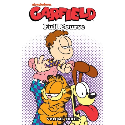 Garfield: Full Course Vol. 3 - by  Mark Evanier & Scott Nickel (Paperback)
