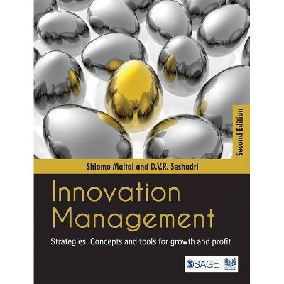 Innovation Management - 2nd Edition by  Shlomo Maital & D V R Seshadri (Paperback)