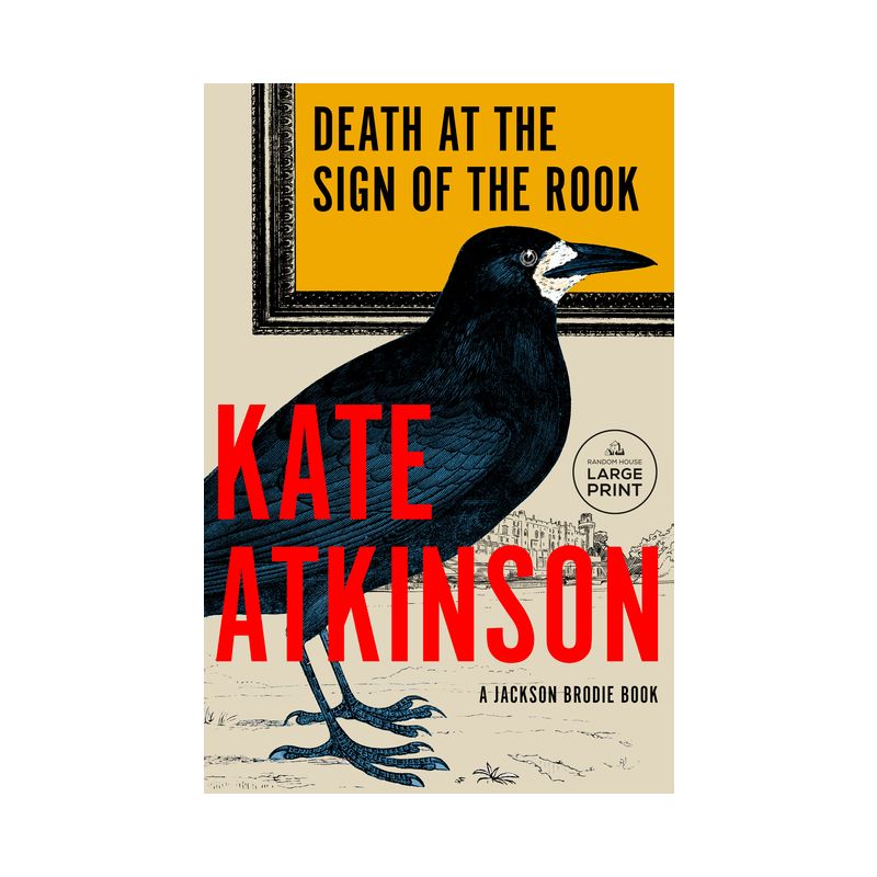 Death at the Sign of the Rook - (Jackson Brodie) Large Print by  Kate Atkinson (Paperback), 1 of 2